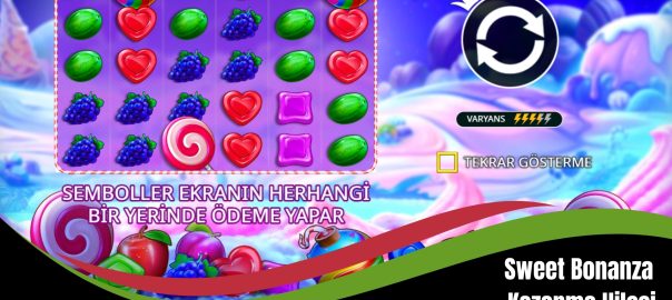 Sweet Bonanza Kazanma Hilesi