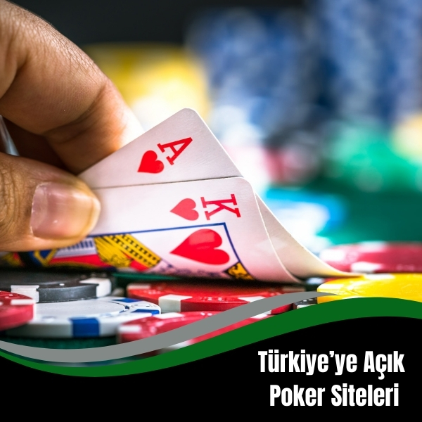 Türkiyeye Açık Poker Siteleri