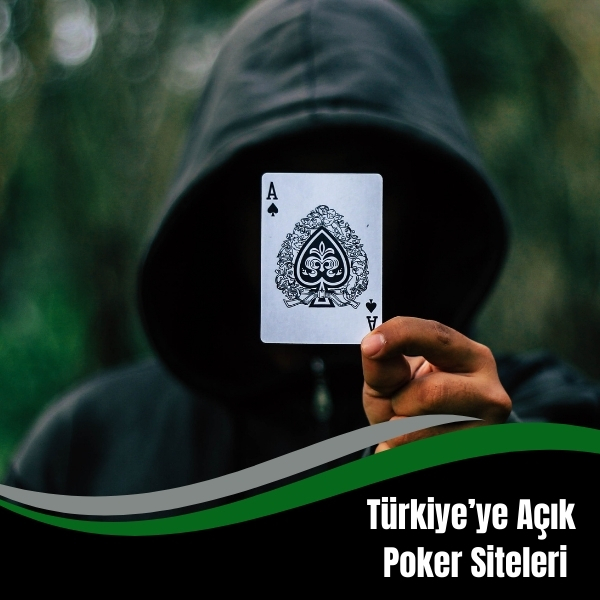 Türkiyeye Açık Poker Siteleri