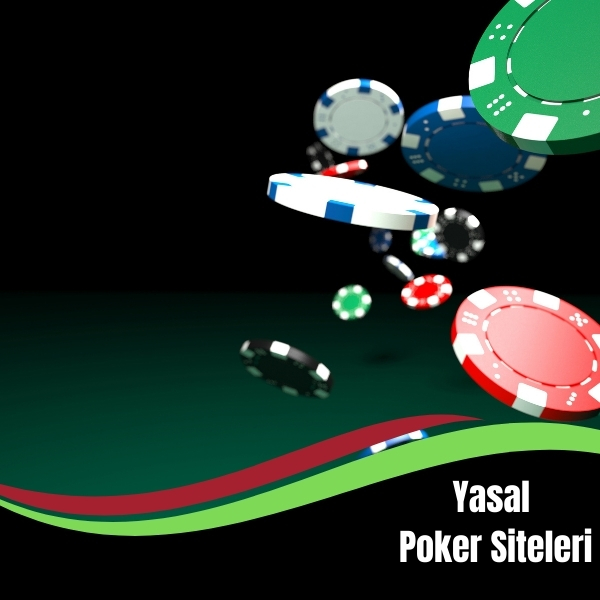 Yasal Poker Siteleri