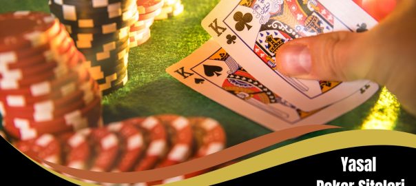 Yasal Poker Siteleri